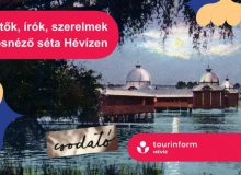 Hévízi Túrák / Költők, írók, szerelmek