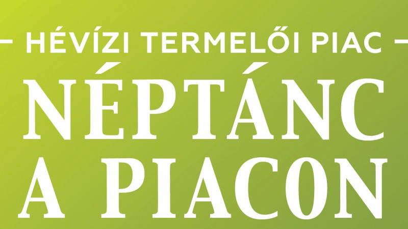 Néptánc a Piacon